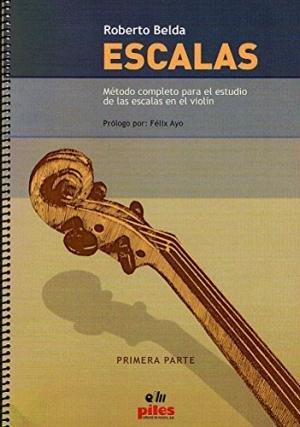 ESCALAS, VIOLIN, PRIMERA PARTE | 9788486106218 | BELDA, ROBERTO