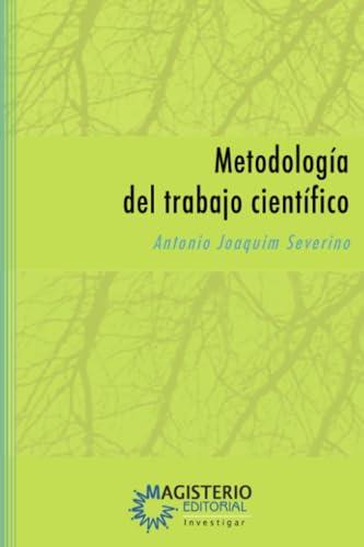 METODOLOGÍA DEL TRABAJO CIENTÍFICO | 9789582005795 | JOAQUIM SEVERINO, ANTONIO