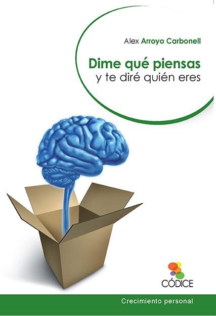 DIME QUE PIENSAS Y TE DIRE QUIEN ERES | 9788415900481 | ARROYO, ALEX