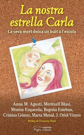 NOSTRA ESTRELLA CARLA, LA | 9788499753430 | VARIOS AUTORES