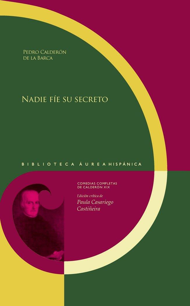 NADIE FÍE SU SECRETO | 9788416922918 | CALDERON DE LA BARCA, PEDRO