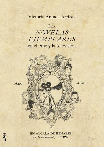 NOVELAS EJEMPLARES EN EL CINE Y LA TELEVISIÓN, LAS | 9788418254413 | ARANDA ARRIBAS, VICTORIA
