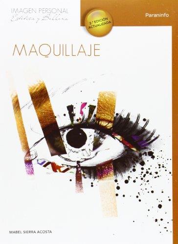 MAQUILLAJE | 9788497324168 | SIERRA ACOSTA, MARIA ISABEL