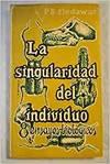 SINGULARIDAD DEL INDIVIDUO, LA | 9788420000565 | MEDAWAR, PETER