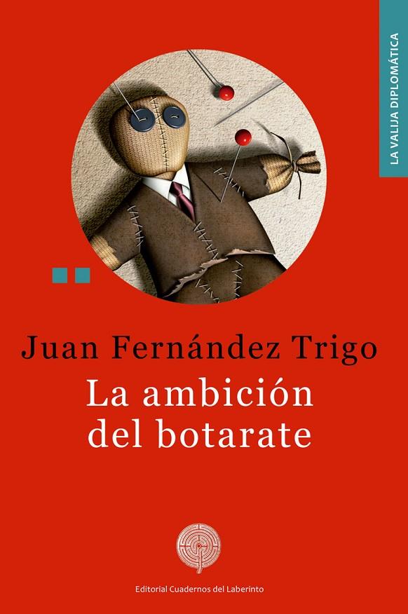 AMBICIÓN DEL BOTARATE, LA | 9788412056310 | FERNANDEZ TRIGO, JUAN