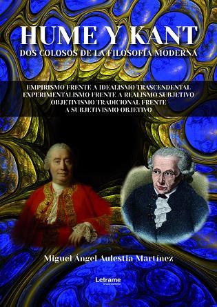 HUME Y KANT | 9788410892644 | AULESTÍA MARTÍNEZ, MIGUEL ÁNGEL
