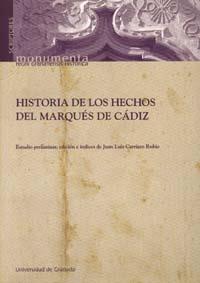 HISTORIA DE LOS HECHOS DEL MARQUÉS DE CÁDIZ | 9788433830395 | CARRIAZO RUBIO, J. L.