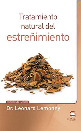 TRATAMIENTO NATURAL DEL ESTREÑIMIENTO | 9788498274592 | LEMONNY, LEONARD Dr.