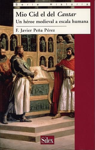 MIO CID EL DEL CANTAR | 9788477372172 | PEÑA PÉREZ, FRANCISCO JAVIER