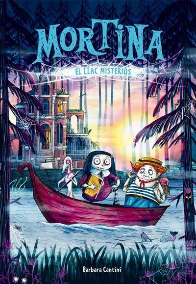MORTINA 04. EL LLAC MISTERIÓS | 9788466159265 | CANTINI, BARBARA