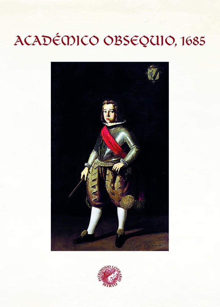 ACADÉMICO OBSEQUIO, 1685 | 9788412966886 | VERDUGO DE ALBORNOZ, ALONSO