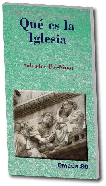 QUÉ ES LA IGLESIA | 9788498052923 | PIÉ-NINOT, SALVADOR