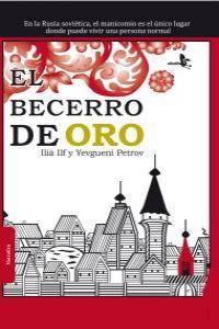 BECERRO DE ORO, EL | 9788415009252 | ILF / PETROV