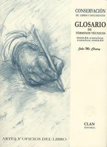 CONSERVACION DE LIBROS Y DOCUMENTOS | 9788489142145 | MCCLEARY, JOHN