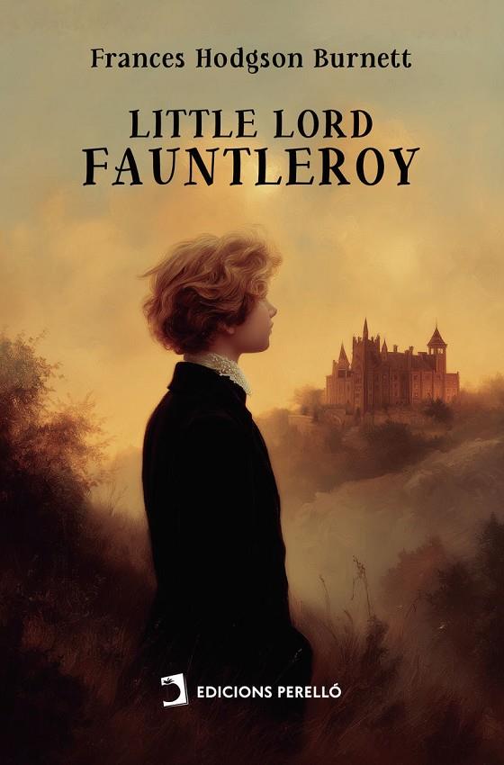 LITTLE LORD FAUNTLEROY | 9791370191351 | HODGSON BURNETT, FRANCES