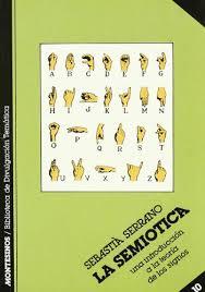 SEMIÓTICA, LA | 9788485859320 | SERRANO, SEBASTIÀ