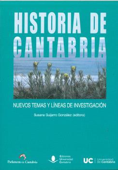 HISTORIA DE CANTABRIA | 9788419897435 | GUIJARRO GONZÁLEZ, SUSANA