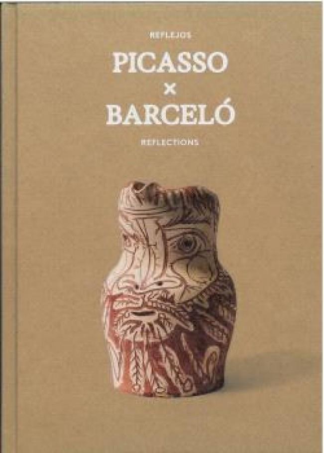 REFLEJOS PICASSO X BARCELÓ | 9788412993363 | BARCELÓ, MIQUEL / PICASSO, PABLO / LÓPEZ-REMIRO FORCADA, MIGUEL / FÁBREGA GARCÍA, TANIA