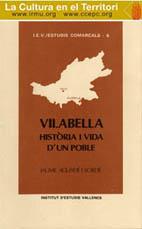 VILABELLA : HISTÒRIA I VIDA D'UN POBLE | 9788486083250 | FIGUERAS I FONTANALS, LL. M.