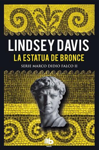 ESTATUA DE BRONCE, LA | 9788490704530 | DAVIS, LINDSEY