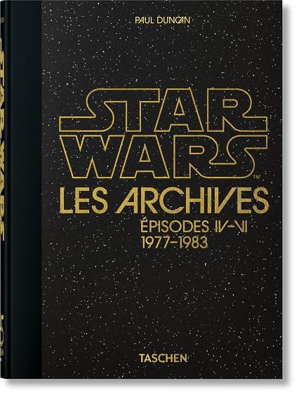 ARCHIVES STAR WARS, LES. 1977–1983 (45TH ED.) (ÉDITION EN FRANÇAIS) | 9783836581165