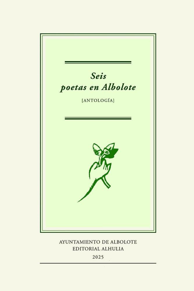 SEIS POETAS EN ALBOLOTE | 9791399028164