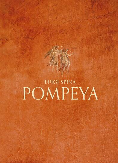 POMPEYA | 9788418934858 | SPINA, LUIGI