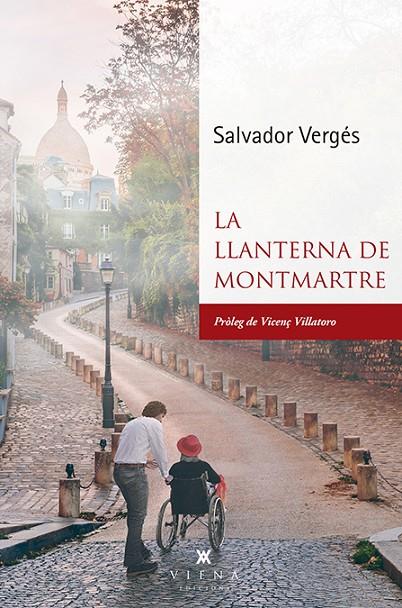 LLANTERNA DE MONTMARTRE, LA | 9788417998264 | VERGÉS, SALVADOR