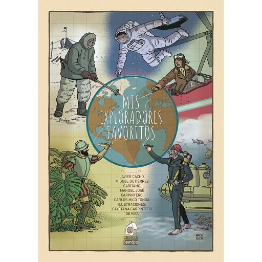 MIS EXPLORADORES FAVORITOS | 9788419793812 | CACHO, JAVIER / GUTIERREZ, MIGUEL