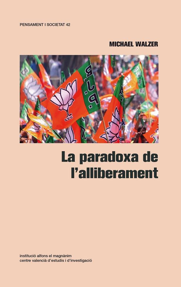 PARADOXA DE L'ALLIBERAMENT, LA | 9788478228591 | WALZER, MICHAEL