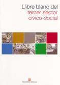 LLIBRE BLANC DEL TERCER SECTOR CÍVICO-SOCIAL | 9788439361886