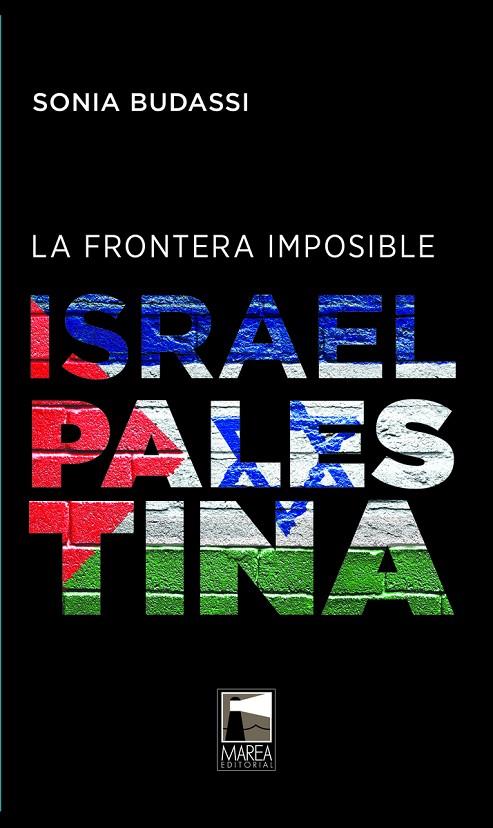 FRONTERA IMPOSIBLE, LA | 9789873783029 | BUDASSI, SONIA