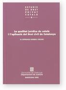 QUALITAT JURÍDICA DE CATALÀ I L'APLICACIÓ DEL DRET CIVIL DE CATALUNYA, LA | 9788439357179 | GINEBRA I MOLINS, M. ESPERANÇA
