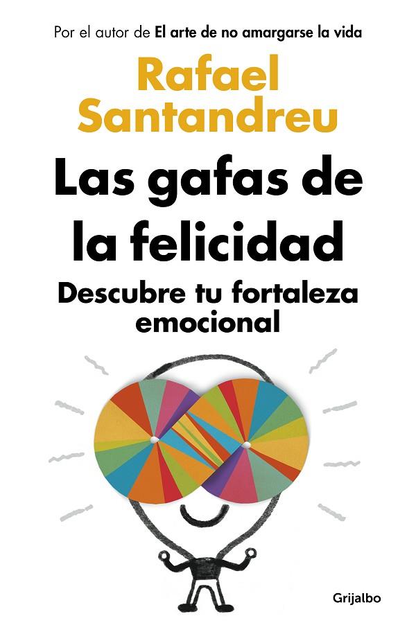 GAFAS DE LA FELICIDAD, LAS (ED. ACTUALIZADA) | 9788425361777 | SANTANDREU, RAFAEL