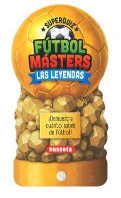 FÚTBOL MASTERS - LAS LEYENDAS | 9788410849006