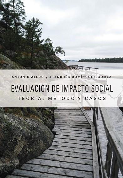 EVALUACIÓN DE IMPACTO SOCIAL | 9788413020150 | ALEDO, ANTONIO