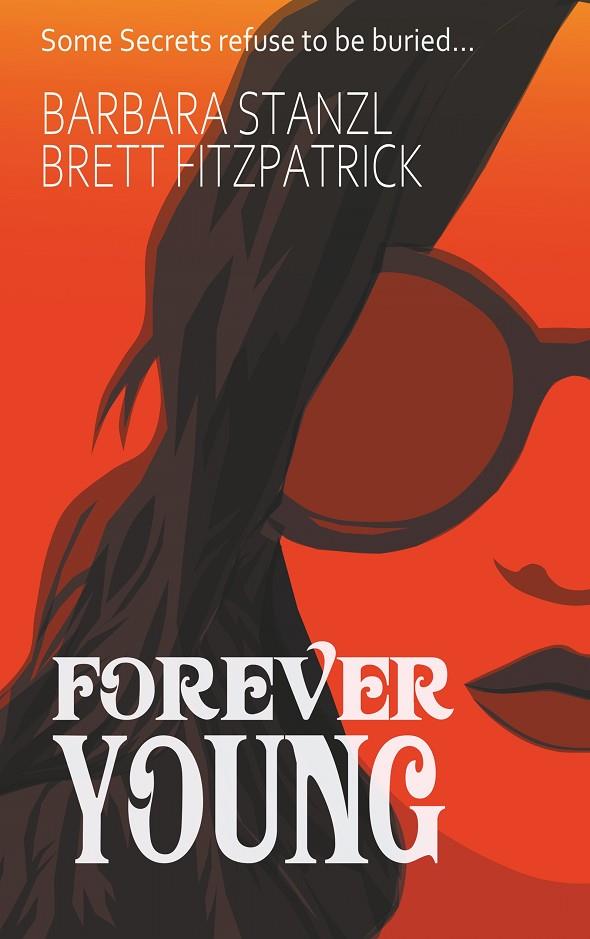 FOREVER YOUNG | 9783751935234 | STANZL, BARBARA / FITZPATRICK, BRETT