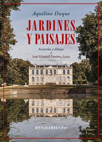 JARDINES Y PAISAJES | 9788419791429 | DUQUE, AQUILINO