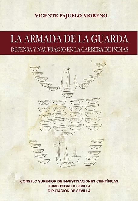 ARMADA DE LA GUARDA, LA | 9788447222797 | PAJUELO MORENO, VICENTE