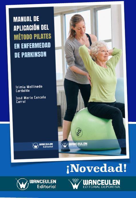 MANUAL APLICACION METODO PILATES ENFERMEDAD PARKINSON | 9788499939025 | MOLLINEDO CARDALDA, IRIMIA