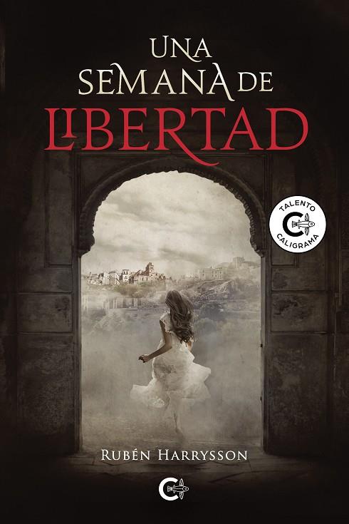 SEMANA DE LIBERTAD, UNA | 9788418104343 | HARRYSON, RUBÉN
