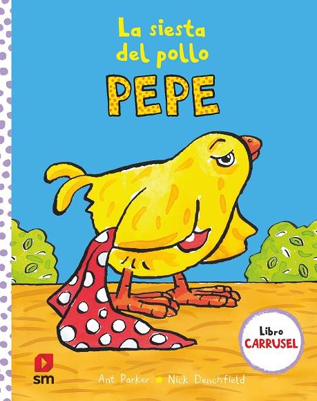 SIESTA DEL POLLO PEPE, LA | 9788411201261 | DENCHFIELD, NICK