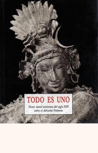 TODO ES UNO | 9788476519769 | ANONIM