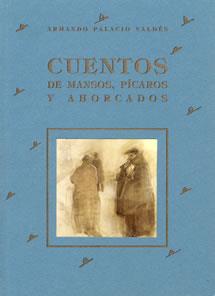 CUENTOS DE MANSOS PICAROS | 9788489142206 | PALACIO VALDES, ARMANDO