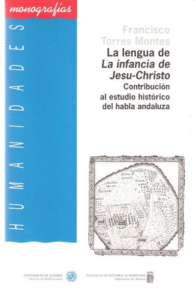 LENGUA DE LA INFANCIA DE JESU-CHRISTO, LA | 9788482400938 | TORRES MONTES, FRANCISCO