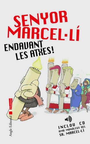 ENDAVANT LES ATXES! | 9788496103344 | NOLLA, JAUME