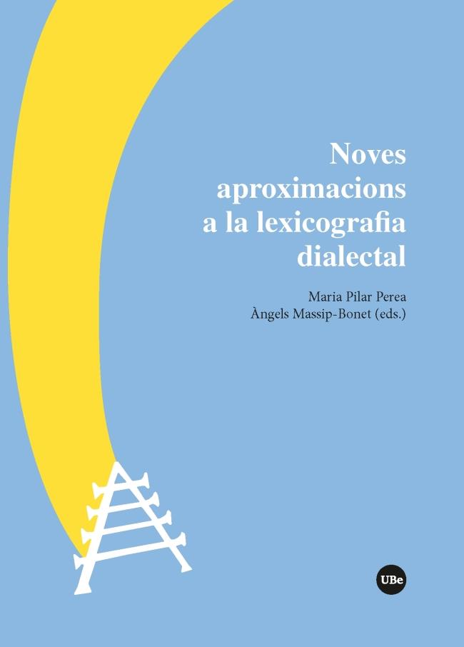 NOVES APROXIMACIONS A LA LEXICOGRAFIA DIALECTAL | 9788491680901 | PEREA, MARIA PILAR
