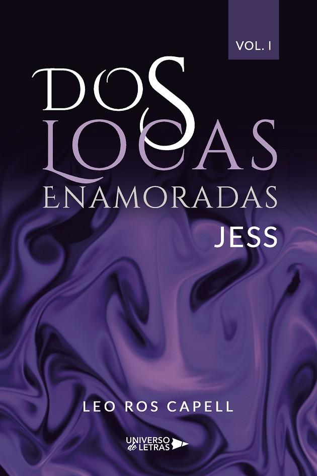 DOS LOCAS ENAMORADAS VOL. I | 9788419389008 | ROS CAPELL, LEO