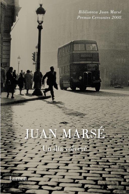DÍA VOLVERÉ, UN | 9788426417251 | MARSÉ, JUAN