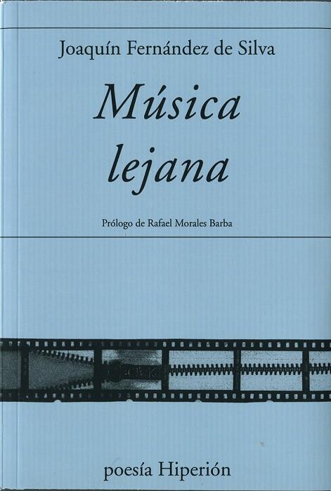 MÚSICA LEJANA | 9788490021552 | FERNANDEZ DE SILVA, JOAQUIN